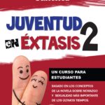 Juventud En Éxtasis 2-el puente