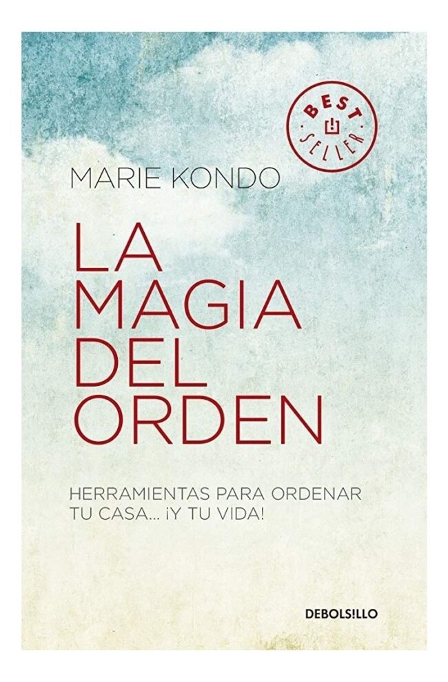 La magia del orden: Herramientas para ordenar tu casa y tu vida : Kondo,  Marie: : Libros