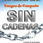 Sangre De Campeon Sin Cadenas-elpuente