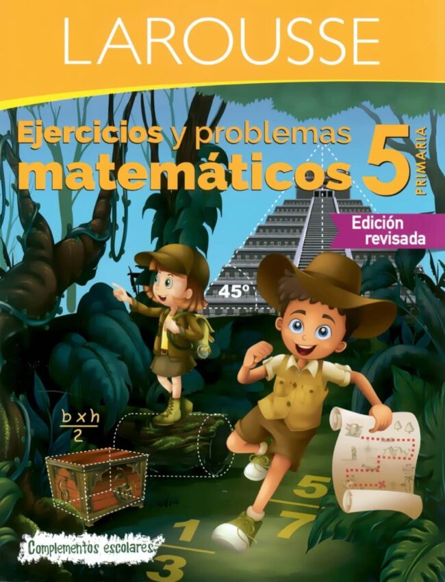 Ejercicios y problemas matemáticos 5°, Larousse.