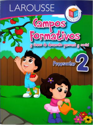 Campos formativos y areas de desarrollo personal y social. Preescolar 2